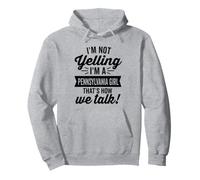 No Estoy Gritando Soy una Chica de Pennsylvania Vintage Sudadera con Capucha