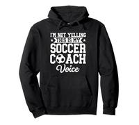 No Estoy Gritando This Is My Soccer Coach Voice Funny Sports Sudadera con Capucha