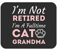 No Estoy Jubilada, Soy Abuela De Gatos A Tiempo Completo. Alfombrilla Raton Pequeña Alfombrillas De Mouse Portátil Alfombrilla para Ratón para Escritorio Hogar Pc 25X30Cm