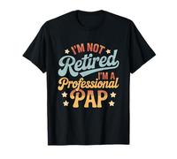 No Estoy Jubilado Soy un Papanicolaou Profesional Día del Padre Camiseta