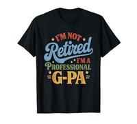 No Estoy Jubilado Soy un Profesional G-pa Día del Padre Camiseta