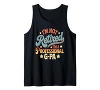 No Estoy Jubilado Soy un Profesional G-pa Día del Padre Camiseta sin Mangas