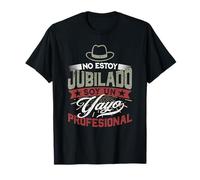 No Estoy Jubilado Soy Un Yayo Profesional Estilo Vintage Camiseta