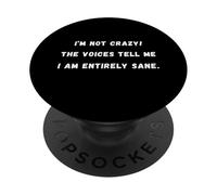 ¡No estoy loco! Las voces me dicen que soy sarcástico diciendo Tee PopSockets PopGrip Adhesivo