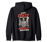 No Estoy Loco, Prefiero el término «mentalmente boolarious» Sudadera con Capucha