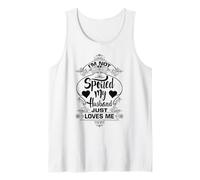 NO estoy malcriada, mi esposo simplemente me ama Funny Valentine Camiseta sin Mangas