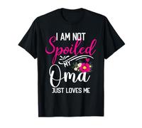 No estoy mimado Mi Oma solo me ama Camiseta