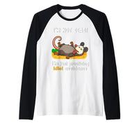 No Estoy Muerto, Estoy entrenando para Evitar Idiotas Camiseta Manga Raglan