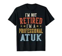 No Estoy Retirado, Soy un Profesional en el Divertido Día del Padre en el Reino Unido Camiseta