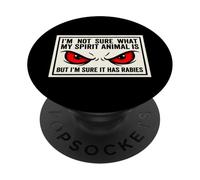 No Estoy Seguro de cuál es mi Animal Espiritual, Pero Tiene Rabia Diversión Fresca PopSockets PopGrip Adhesivo