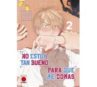 No estoy tan bueno para que me comas 2