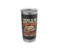 No Existe Tal Cosa Como Madera De Desecho Que Aún No Se Haya Vaso térmico de acero inoxidable de doble pared
