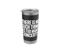 No Existen Demasiados Conciertos. Divertido Vaso térmico de acero inoxidable de doble pared