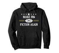No Fascism Make 1984 Fiction Again Big Brother Watching You Sudadera con Capucha