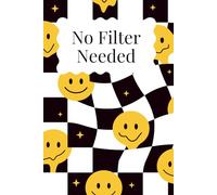 No Filter Needed: Daily Reflection Journal