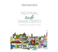 No Final Tudo Dará Certo (ebook)