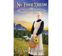 No Finer Dream - Chasing A Dream