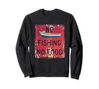 No Fishing No Food Sign Sea Ocean Agricultura Protesta Regalo Sudadera