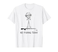 No Fishing Today - Figura Divertida de Palo Triste para papá Camiseta