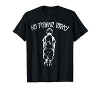 No Fishing Today Funny Sad Face Anglers Fishermen Minimalist Camiseta