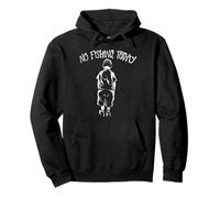 No Fishing Today Funny Sad Face Anglers Fishermen Minimalist Sudadera con Capucha