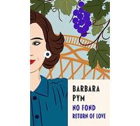 No Fond Return Of Love (Virago Modern Classics)