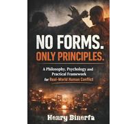No Forms, Only Principles