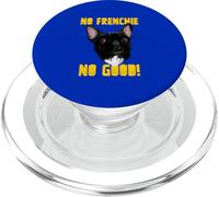 No Frenchie No Good (Declaración Divertida del Perro Bulldog francés) PopSockets PopGrip para MagSafe