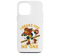 No frené para nadie, patinador de Roller Derby Carcasa para iPhone 13 Pro Max