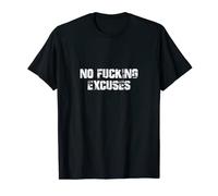 No fucking EXCUSES Gimnasio Entrenamiento Culturismo Camiseta