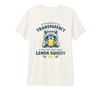 No fue fácil Peasy Lemon Squeezy - Funny Raccoon Camiseta Premium