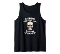 No Fue Mi Mejor Año como Padre, Pero Maldita Sea, Aprendí Camiseta sin Mangas