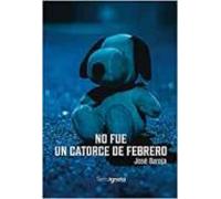 No Fue Un Catorce De Febrero