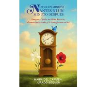 No fue un minuto antes ni un minuto después: Aunque el dolor no tiene horario, el amor trasciende y lo transforma en luz