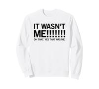 ¡No FUI yo! Oh, sí, Ese era yo. (Gracioso) Sudadera