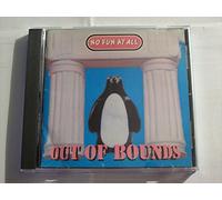 No Fun at All - Out of Bounds