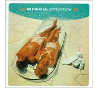 No Fun at All - State of Flow (+Bonus)