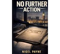 NO FURTHER ACTION