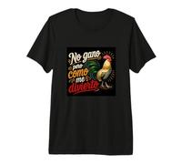No Gano Pero como Me Divierto Camiseta Premium