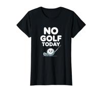 No Golf Today Divertido Golfista Triste Deportes Humor Golf Camiseta gráfica económica, Mujer, Negro, L