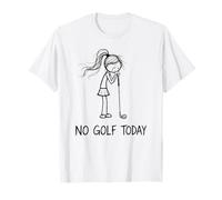 No Golf Today - Figura Divertida de Palo de Golf Triste para Mujer y mamá Camiseta