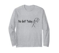 No Golf Today Funny Humor Cita Golfista Triste Hombres Mujeres Manga Larga
