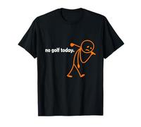 No Golf Today Funny Sad Stickman Golfer Hombres Mujeres Camiseta