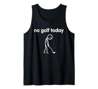 No Golf Today Funny Triste Stickman Golfing Golfing Golfer Camiseta sin Mangas