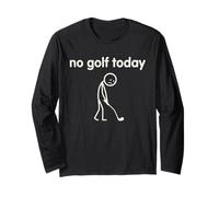 No Golf Today Funny Triste Stickman Golfing Golfing Golfer Manga Larga
