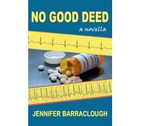 No Good Deed