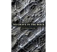 No Grave in the Rock