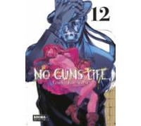 NO GUNS LIFE 12 (SIN COLECCION)