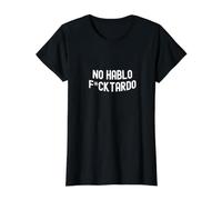 No Hablo Fcktardo Cita Divertida en español Camiseta gráfica económica, Mujer, Negro, S