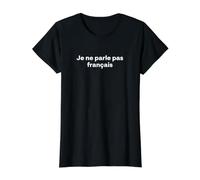 No Hablo francés. Palabra Divertida en francés Camiseta gráfica económica, Mujer, Negro, S